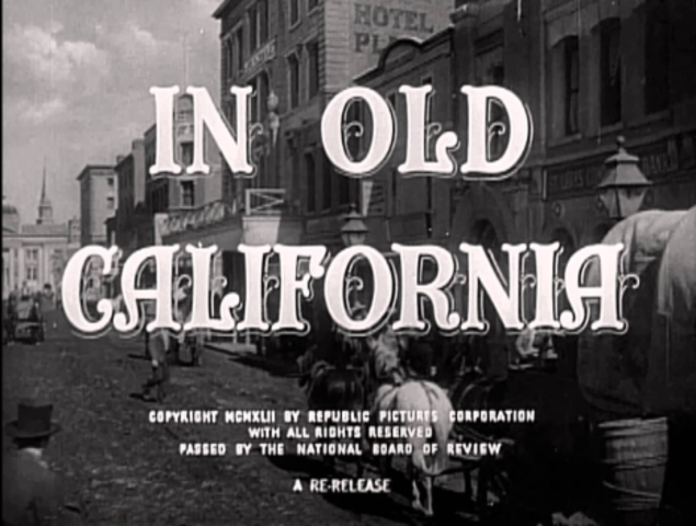 "In Old California" Is produced