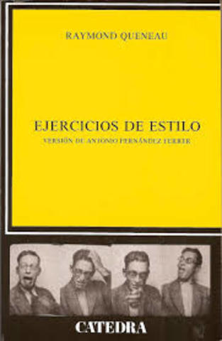 Raimond Queneau: " Ejercicios de estilo "