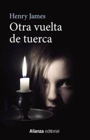 "Otra vuelta de tuerca"Henry James"