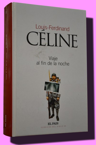"Viaje al fin de la noche".