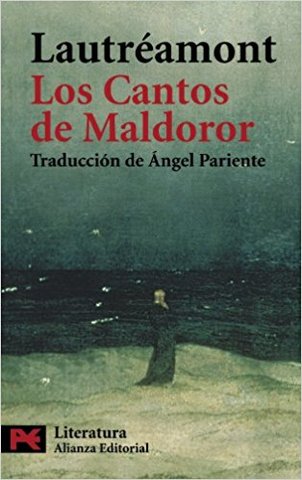 "Los cantos de maldoror"  -Isidore Ducasse