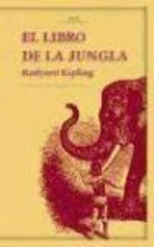 " EL LIBRO DE LA SELVA" RUDYAR KIPLING
