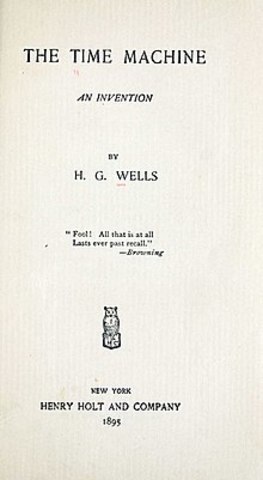 " LA MÁQUINA DEL TIEMPO" HERBERT G. WELLS