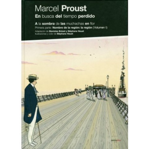Marcel Proust; "En busca del tiempo perdido"