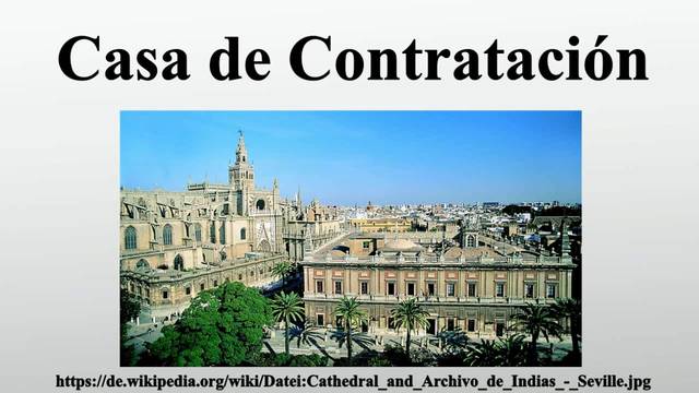 Establecimiento de la casa de contratación