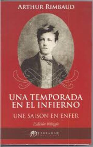 "Una temporada en el infierno" Arthur Rimbaud
