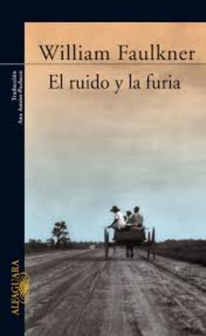 William Faulkner "El ruido y la furia"