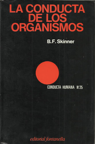 skinner publica su libro "la conducta de los organismos"