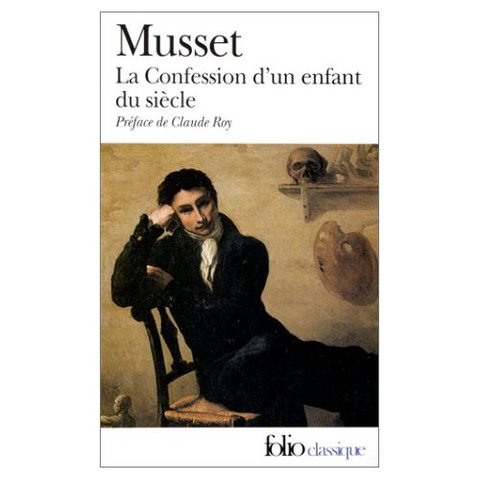 La Confession d'un Enfant du Siècle, Alfred Musset