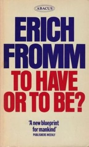 Ser o Tener- Erich Fromm