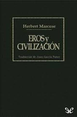 Eros y Civilización- MARCUSE