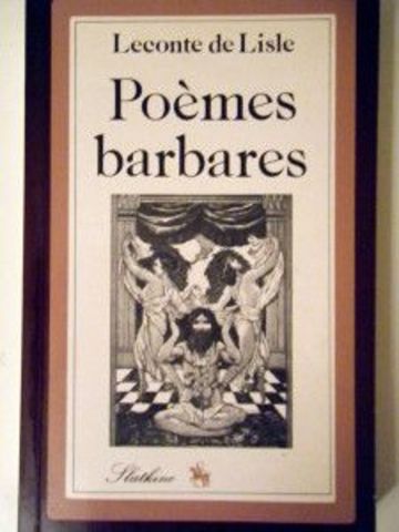 Leconte de Lisle; "Poemas bárbaros"
