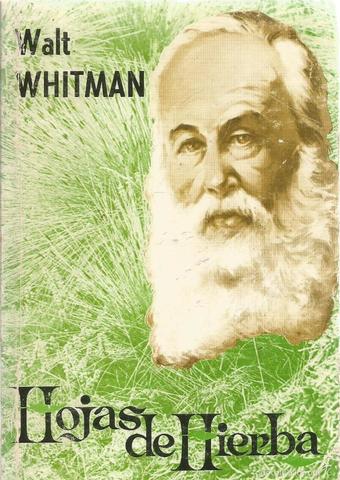 "Hojas de hierba" Walt Whitman