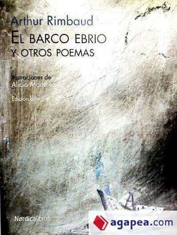 "El barco ebrio" Arthur Rimbaud