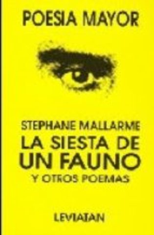 "La Siesta del Fauno" Stephane Mallarmé