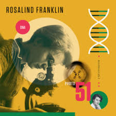 Rosalind Franklin.