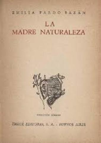 La madre naturaleza, Emilia Pardo Bazán (2ª parte)