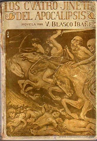 Los cuatro jinetes del Apocalipsis, Blasco Ibáñez
