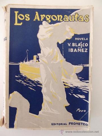 Los argonautas, Blasco Ibáñez