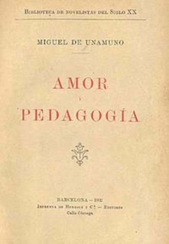 Amor y pedagogía, Unamuno