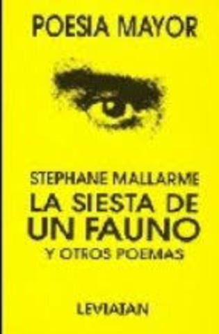Stephane Mallarmé:  La Siesta del Fauno