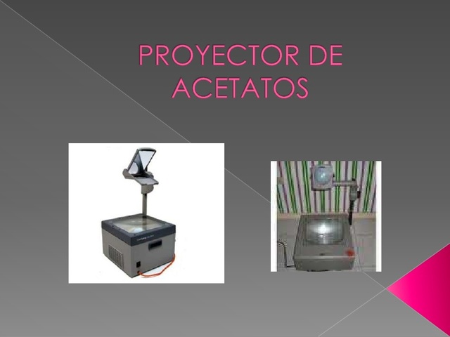 Proyección de acetatos y filiminas