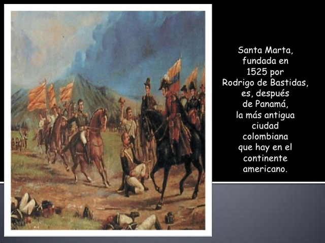 1525 Fundación de Santa Marta