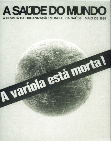 Erradicação da varíola e a intensificação  nos serviços de saúde