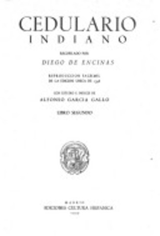 El cedulario indiano de Diego de la encina