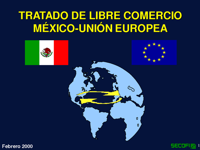 Tratado de Libre Comercio México-Unión Europea (TLCUEM)