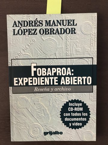 Publica el libro "Fobaproa, expediente abierto".