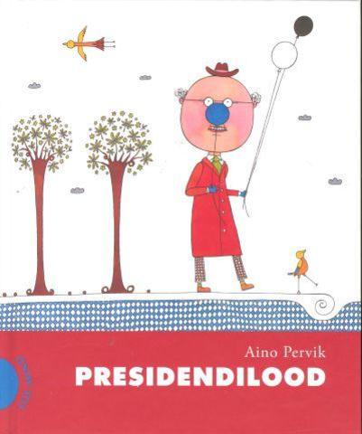 Aino Perviku raamat Presidendilood