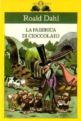 La fabbrica di cioccolato di Roald Dahl