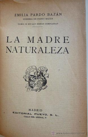 Se publica "La madre naturaleza" de Pardo Bazán