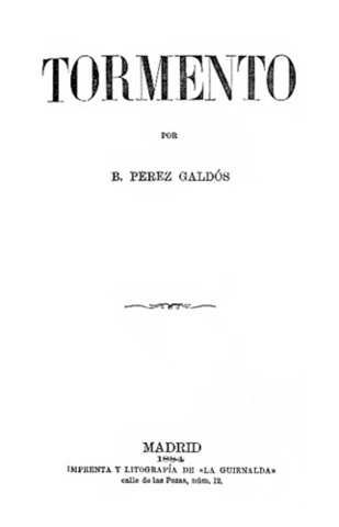 Se publica "Tormento" de Galdós