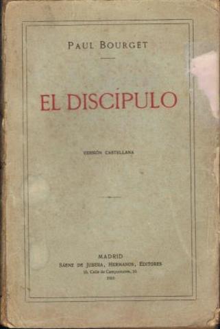 Se publica "El discípulo" de Bourget