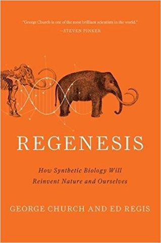 Regenesis by George Church & Ed Regis covers DIYBio