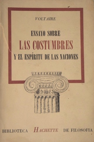 Voltaire Publica el Ensayo de las Costumbres