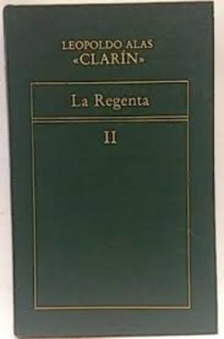 Publicación de La Regenta (El segundo tomo)