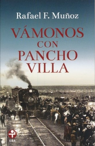 Cultural: Publicación de "Vámonos con Pancho Villa"
