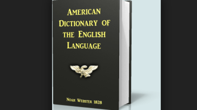 Noah the Webster´s American Dictionary of English Language was published.