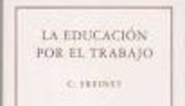 Libro - "Educación por el Trabajo" de Freinet