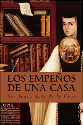 Los empeños de una casa