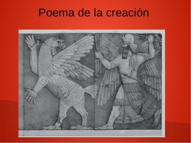 El Poema De La Creacion.Antigua Babilonia