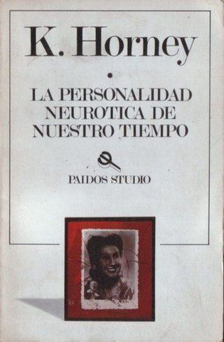 Karen Horney y su teoría sobre la personalidad neurótica