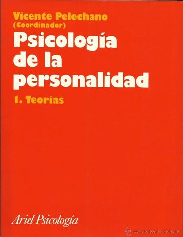 Psicología de la personalidad: Vicente Pelechano