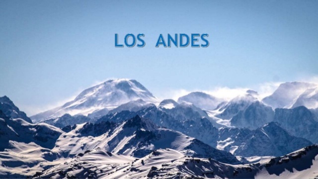 FORMAS DE GRAN ALTURA: Cordilleras
