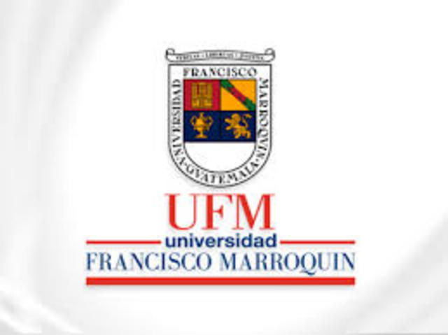 La Universidad Francisco Marroquín -UFM