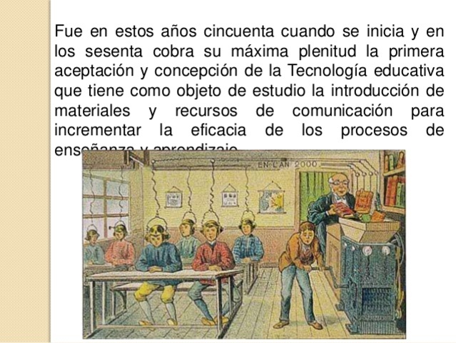 Máxima plenitud de la Tecnología Educativa
