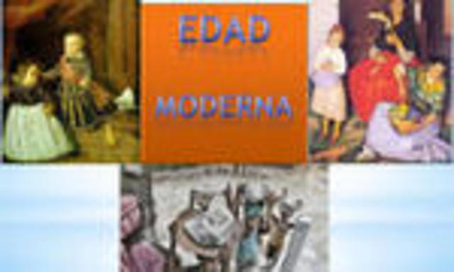 EDAD MODERNA